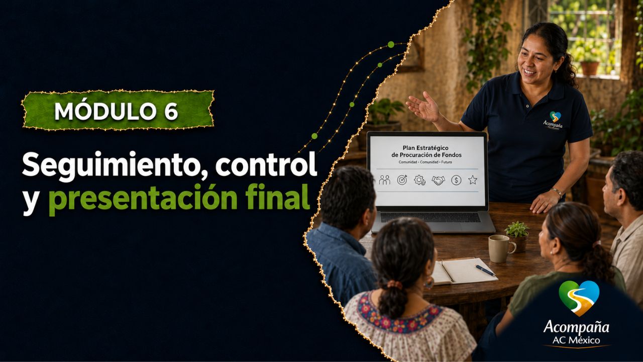 Seguimiento, control y presentación final