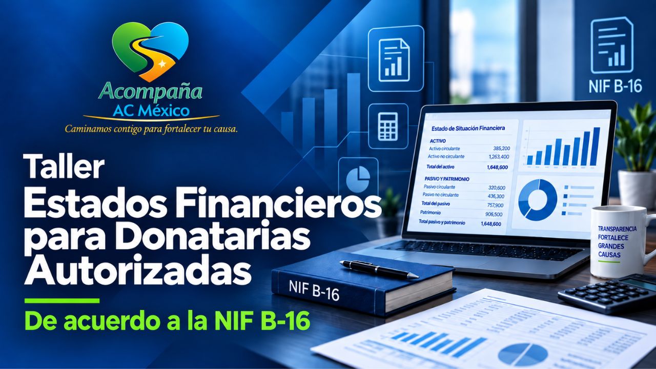 Taller Estados Financieros para Donatarias Autorizadas